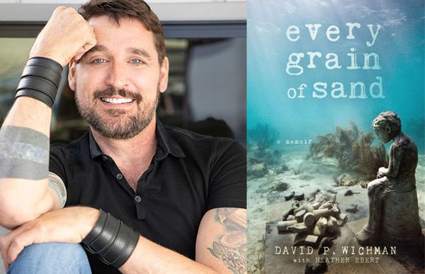 The Heart of A Hustler: David P. Wichman's 'Every Grain of Sand'  