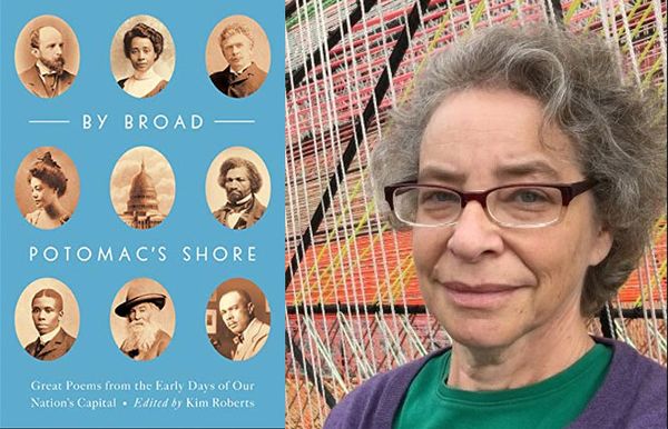 Capital Ideas: An interview with Kim Roberts, Editor of 'By Broad Potomac's Shore'