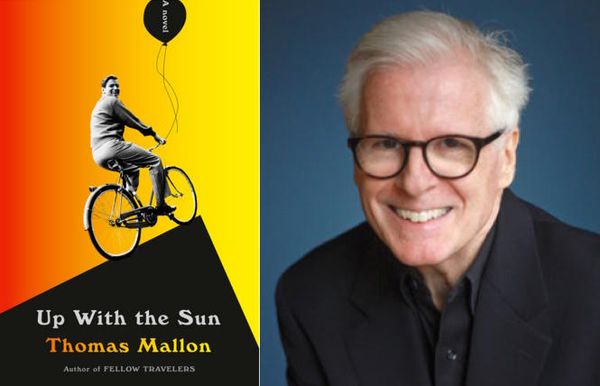 Review: Thomas Mallon's 'Up With the Sun' a Parable of Doomed Ambition